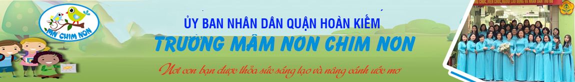 Trường Mầm Non Chim Non